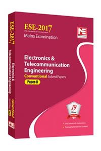 ESE 2017 Mains Examination: Electronics & Telecommunication Engineering - Conventional Solved Papers - Paper - 2