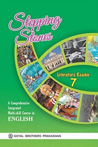 Stepping Stones A Comprehensive Integrated Multi-Skill Course English Literature Readers Book 7