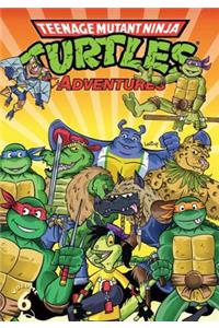 Teenage Mutant Ninja Turtles Adventures, Volume 6