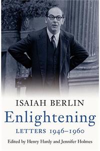 Enlightening: Letters 1946 - 1960