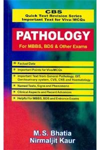 Pathology for MBBS, BDS and Other Exams