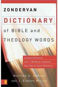 Zondervan Dictionary of Bible and Theology Words