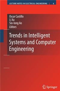 Trends in Intelligent Systems and Computer Engineering