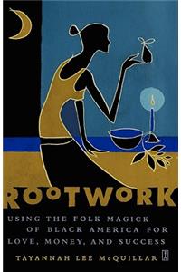 Rootwork