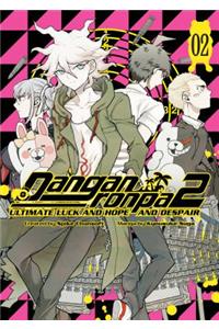 Danganronpa 2: Ultimate Luck and Hope and Despair Volume 2