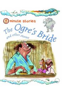 Ogre's Bride and Other Stories