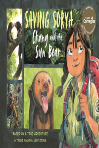 Saving Sorya – Chang and the Sun Bear