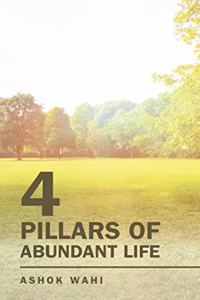 4 Pillars of Abundant Life