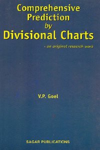 Comprehensive Prediciton by Divisional Charts: An original research work