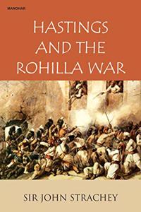 Hastings and the Rohilla War