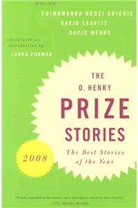 O. Henry Prize Stories 2008