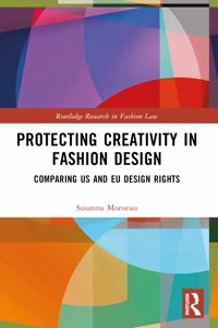 Protecting Creativity in Fashion Design