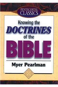 Knowing the Doctrines of the Bible