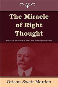 Miracle of Right Thought