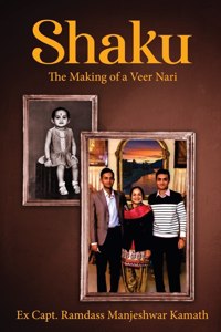 Shaku - The Making of a Veer Nari