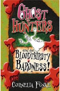 Ghosthunters and the Bloodthirsty Baroness!