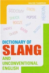 Dictionary of Slang and Unconventional English