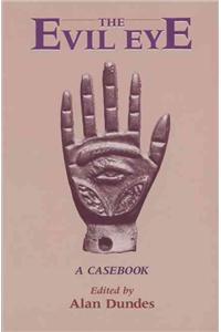 The Evil Eye: A Casebook