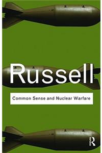 Common Sense and Nuclear Warfare