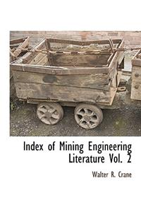 Index of Mining Engineering Literature Vol. 2