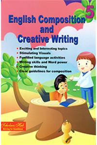 English Composition & Creative Writing Book 5