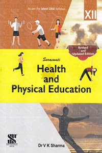 New Saraswati Health and Physical Education Class 12: Educational Book