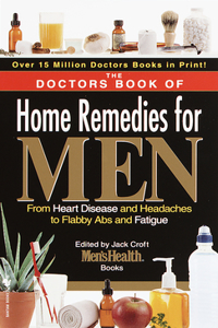 Doctors Book of Home Remedies for Men