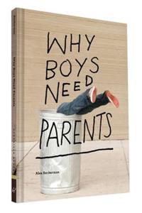 Why Boys Need Parents