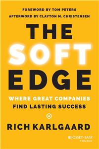 The Soft Edge Where Great Companies Find Lasting Success