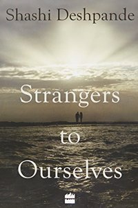 Strangers to Ourselves