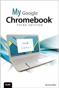 My Google Chromebook