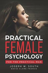 Practical Female Psychology