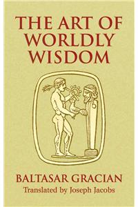 The Art of Worldly Wisdom