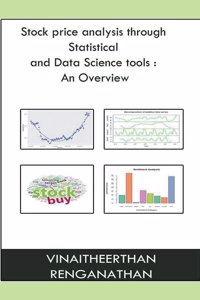 Stock Price Analysis Through Statistical And Data Science Tools: an Overview