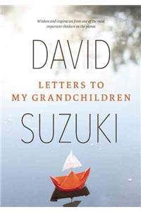 Letters to My Grandchildren