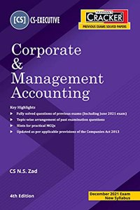 Taxmann's CRACKER for Corporate & Management Accounting - The Most Updated & Amended Book with Topic-wise Questions based on Past Exam Questions of CS Executive | New Syllabus