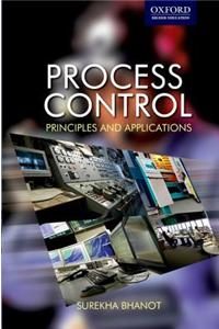 Process Control: Principles And Application