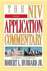 Joshua: The Niv Application Commentary from Biblical Text to Contemporary Life