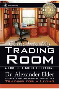 Come Into My Trading Room