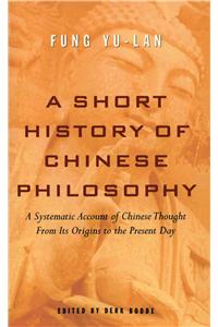 Short History of Chinese Philosophy