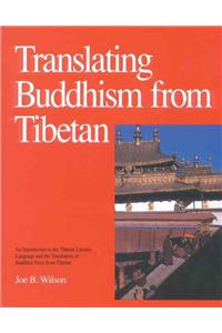 Translating Buddhism from Tibetan