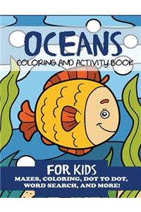 Oceans Coloring and Activity Book for Kids