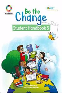 Be the Change (SDGs Activity Book for Grade 5)