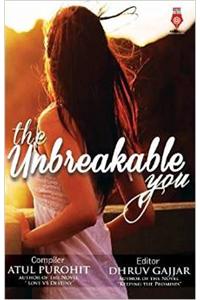 The Unbreakable You