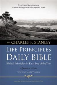 Charles F. Stanley Life Principles Daily Bible-NKJV