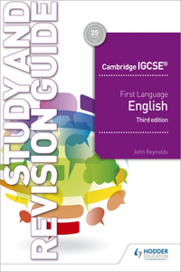 Cambridge Igcse First Language English Study and Revision Guide 3rd Edition: Hodder Education Group