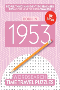 Born in 1953: Your Life in Wordsearch Puzzles