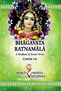 Bhagavata Ratnaamala Cantos 1-6