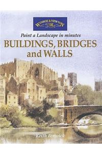 Buildings, Bridges and Walls