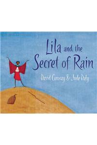 Lila and the Secret of Rain